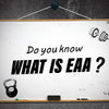 Do You Know What EAA Is?